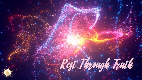 Rest Through Truth 423hz