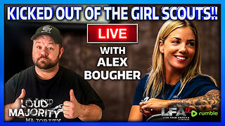 SHE GOT KICKED OUT OF THE GIRL SCOUTS FOR PROTECTING KIDS | LOUD MAJORITY 8.14.25 3PM