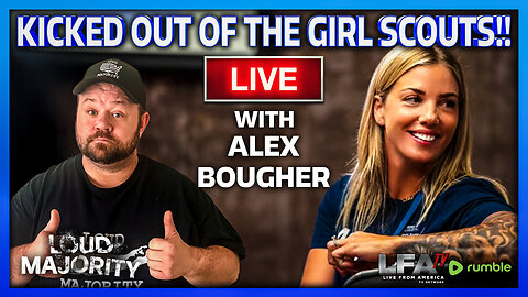 SHE GOT KICKED OUT OF THE GIRL SCOUTS FOR PROTECTING KIDS | LOUD MAJORITY 8.14.25 3PM