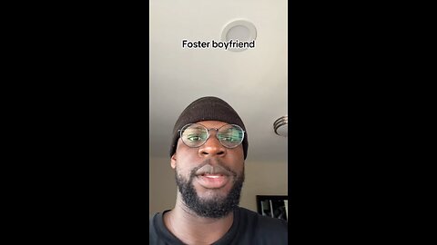 the foster boyfriend