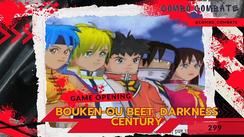 Bouken-ou Beet - Darkness Century. Abertura