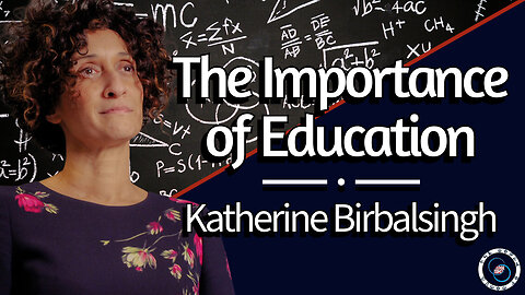 Importance of Education with Katherine Birbalsingh | #88