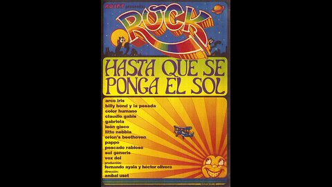 Rock Until the Sun Goes Down (1971): Hasta Que Se Ponga El Sol - Argentina