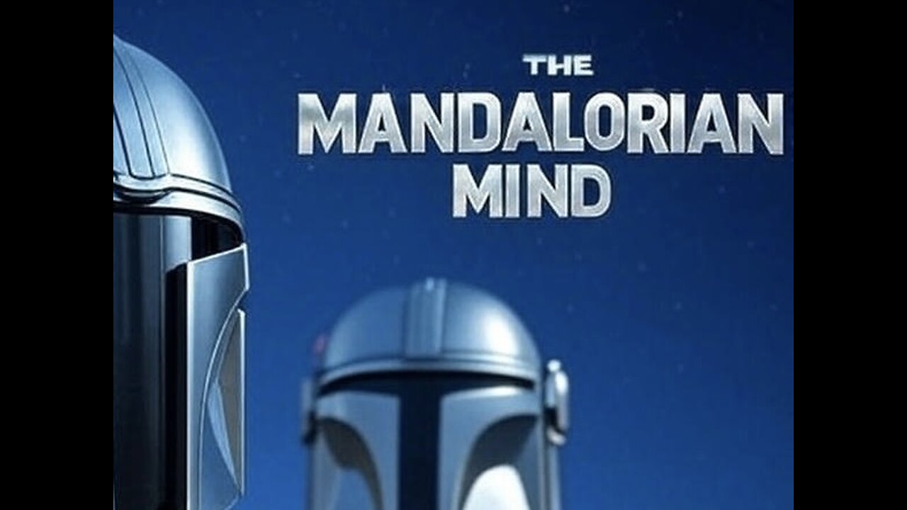 The Mandalorian Mind