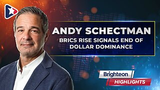 BRICS Rise Signals End of Dollar Dominance