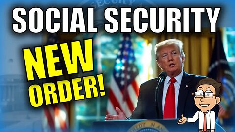 Trump's NEW Social Security Order – Key 2025 Changes Revealed