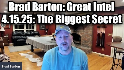 Brad Barton: Great Intel 4.15.25: The Biggest Secret!