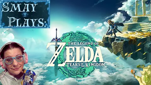 🔵🗡️🧝🏼Zelda: Tears of The Kingdom (Part 1)🧝🏼🗡️🔵