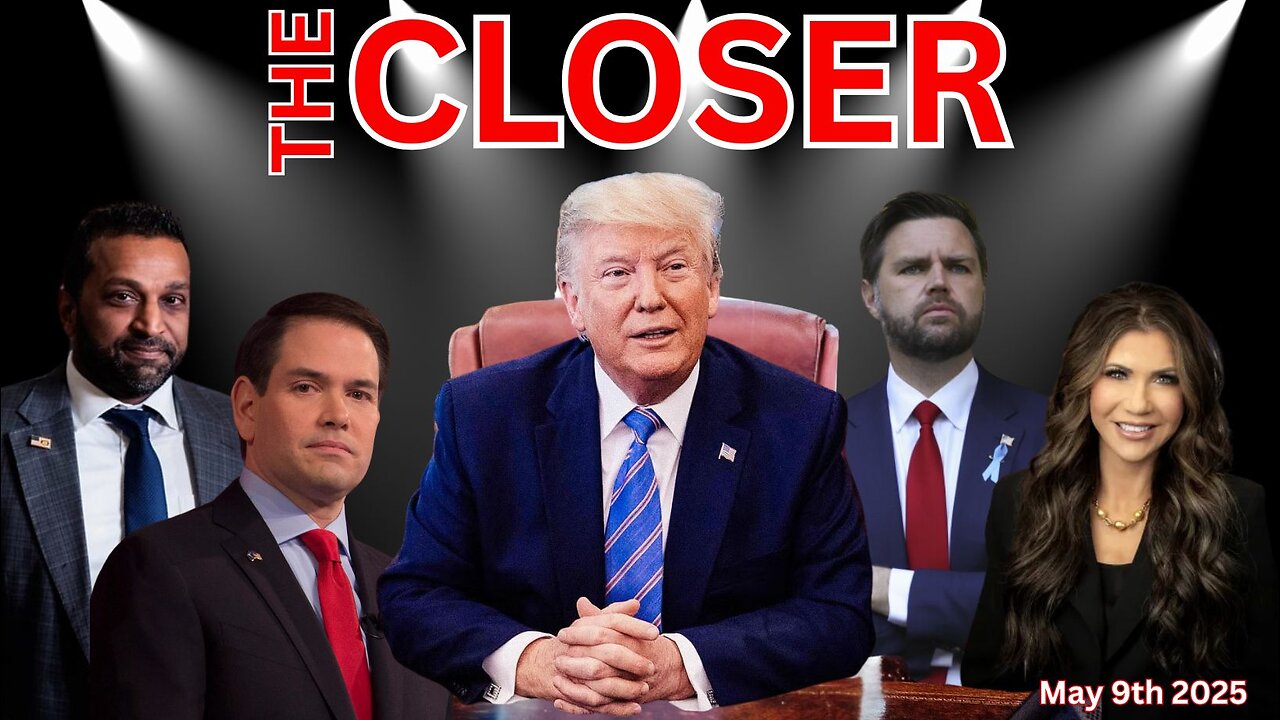 The Closer