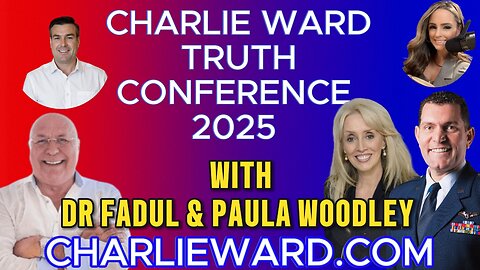 CHARLIE WARD TRUTH CONFERENCE 2025 WITH DR FADUL & PAULA WOODLEY