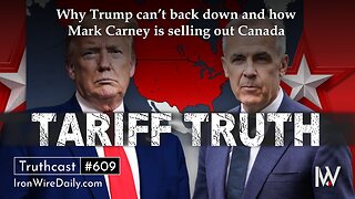 Tariff Truth: Why Trump Can’t Back Down, and How Mark Carney is Selling Out Canada | Brett Oland