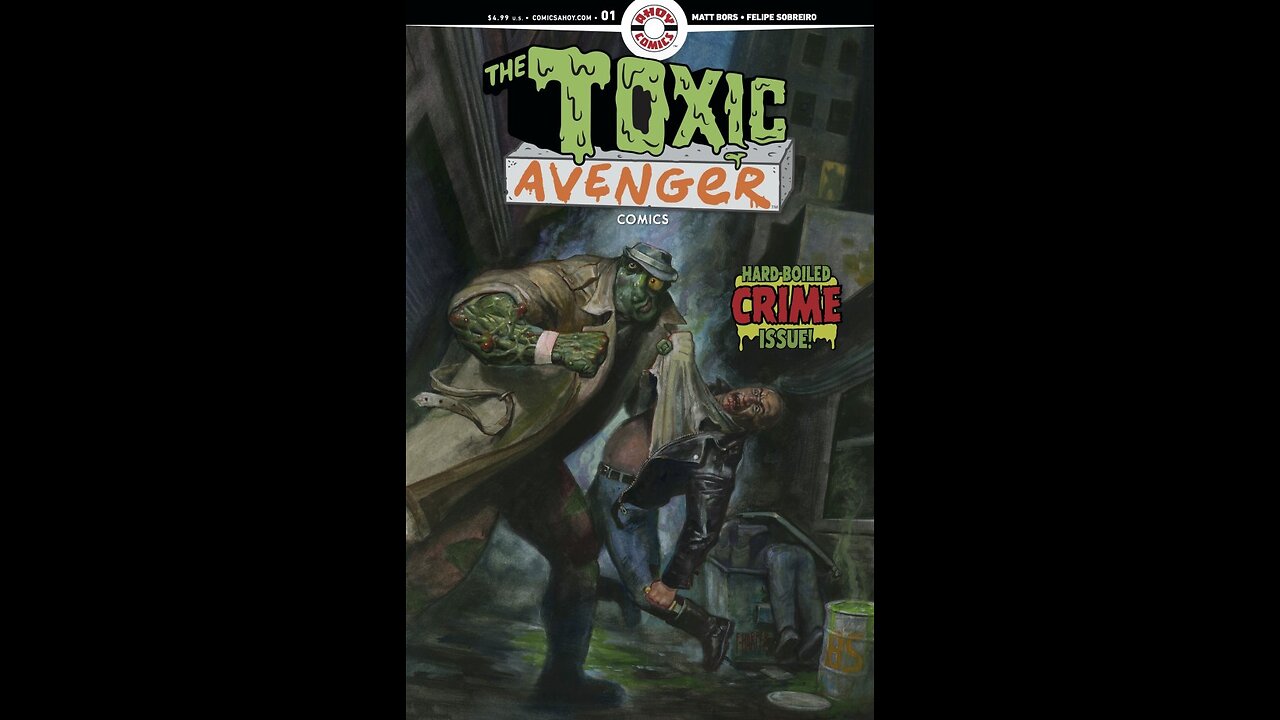 Toxic Avenger #2 Ahoy Comics #QuickFlip Comic Book Review Troma Movie