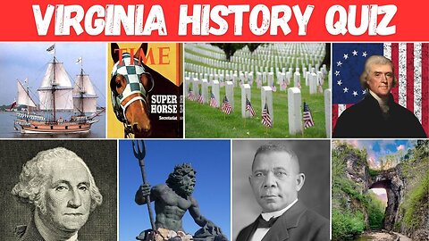 VIRGINIA HISTORY QUIZ