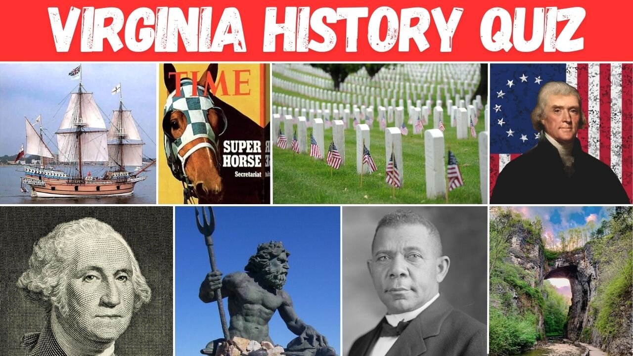 VIRGINIA HISTORY QUIZ