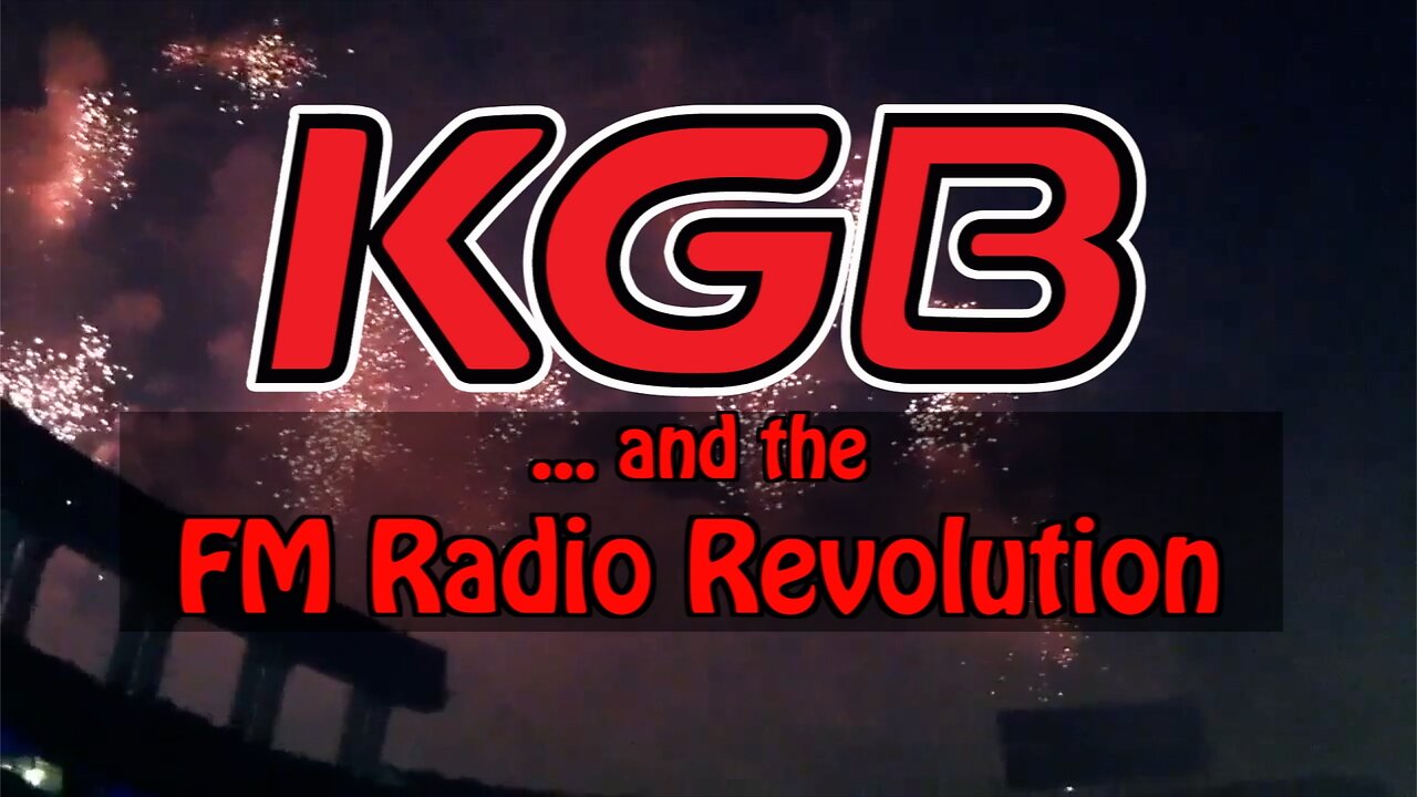 KGB Radio and the FM Revolution