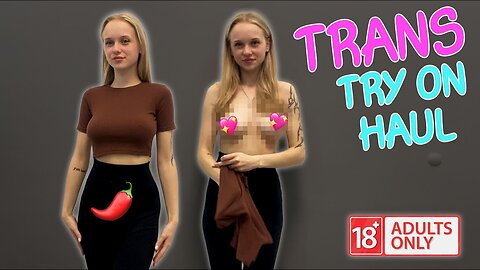 TRANS Try On Haul wirh Amy