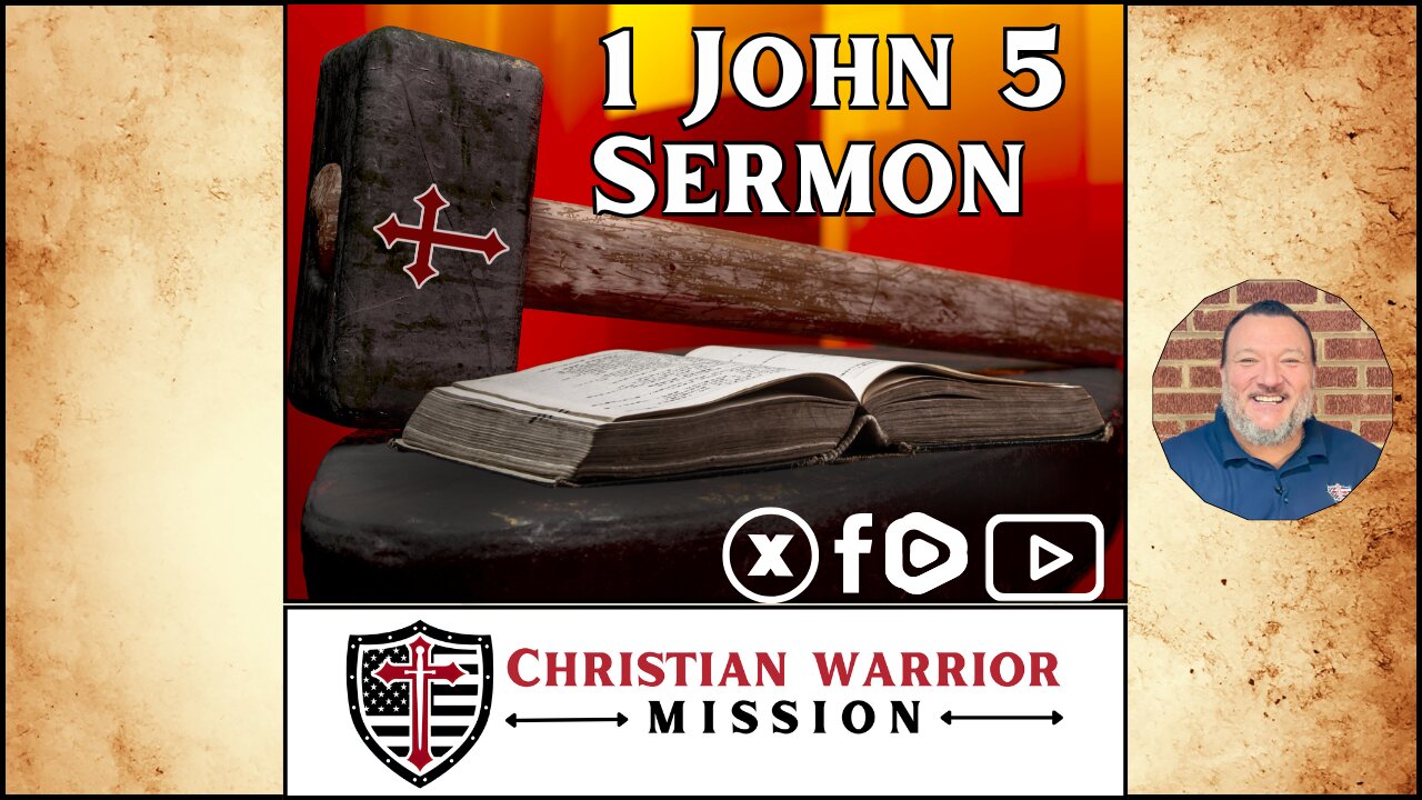1 John 5 Sermon