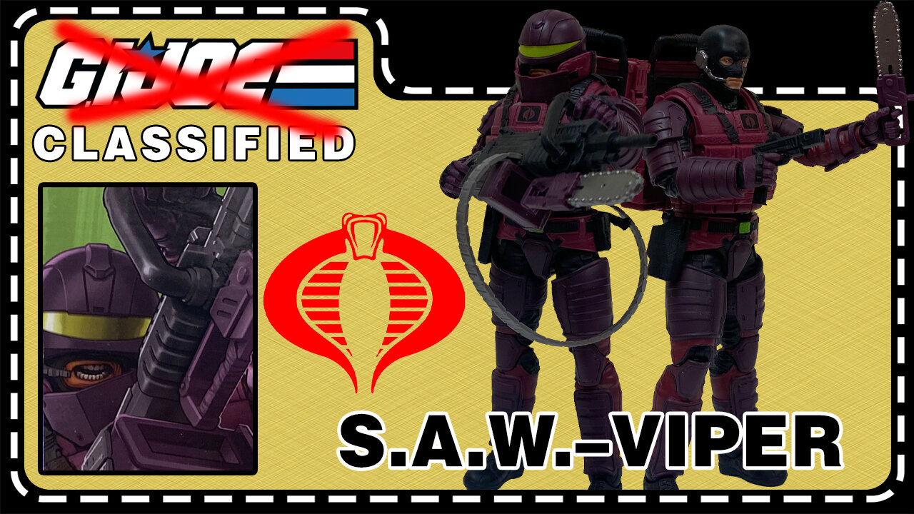 S.A.W.- Viper - G.I. Joe Classified 147 - Unboxing & Review