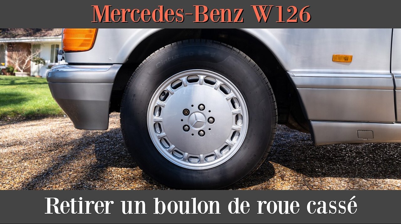 Mercedes Benz W126 - Comment enlever un boulon de roue cassé tutoriel