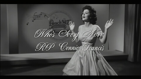 Connie Francis – Who's Sorry Now ~ RIP Tribute Portrait Format