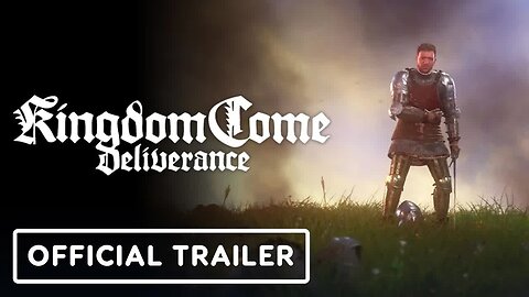 Kingdom Come - Deliverance - Official 5 Year Anniversary Trailer
