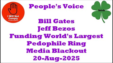Bill Gates & Jeff Bezos Exposed Funding World's Largest Pedophile Ring Media Blackout 20-Aug-2025