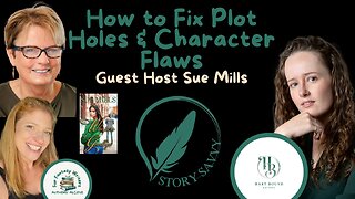 How to Fix Plot Holes and Character Flaws: Tips from a Developmental Editor
