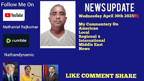 News Update Trinidad & Tobago Wednesday April 30th 2025