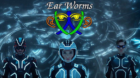 Ear Worms 067 - Tron 1982 and the Score by Wendy Carlos Plus Metaphysical Discussion Part 2