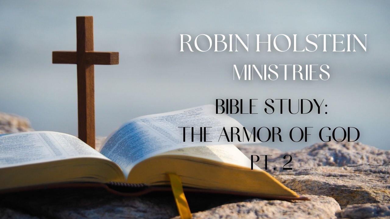 Spiritual Battle Gear - The Armor of God Pt 2