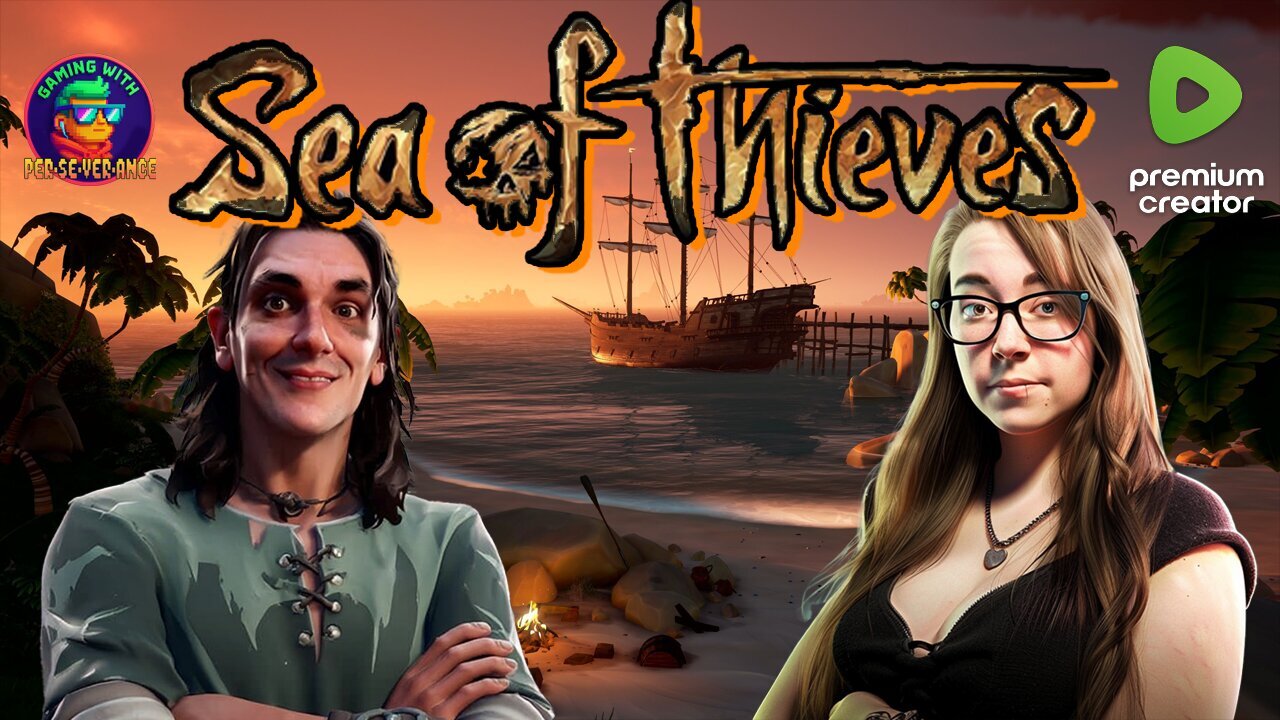 Gaming w/ PER·SE·VER·ANCE | Midnight & Lady Set Sail for the High Seas! |
