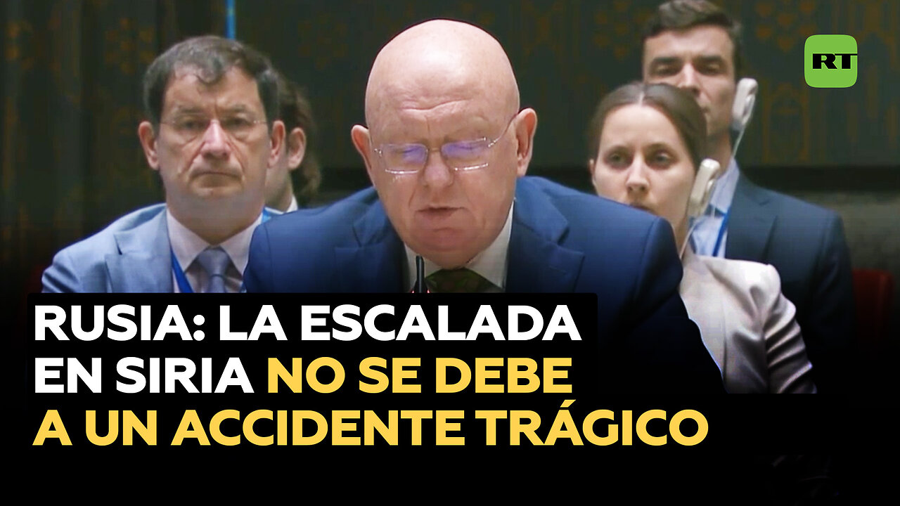 Rusia afirma que la escalada actual en Siria "no es un trágico accidente"