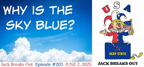 202: Why is the Sky Blue? June 2, 2025