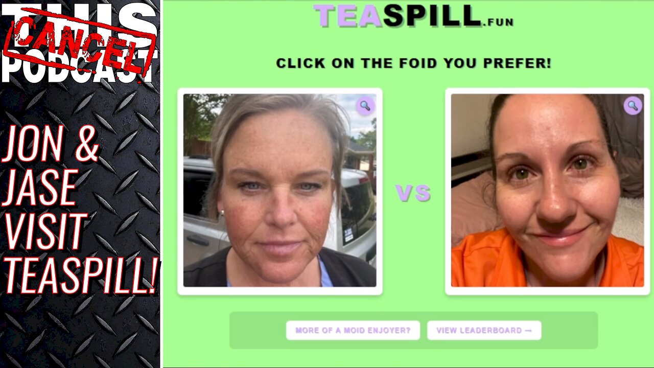 Jon and Jase Check out the Tea App Data Breech and Rate Ugly Women!