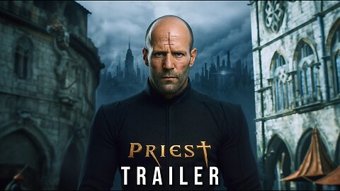 Priest- Reboot (2026) - First Trailer _ Jason Statham - Concept Trailer