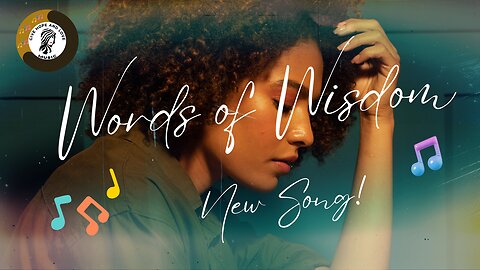 🎵 Words of Wisdom / 💕Give Hope and Love Music