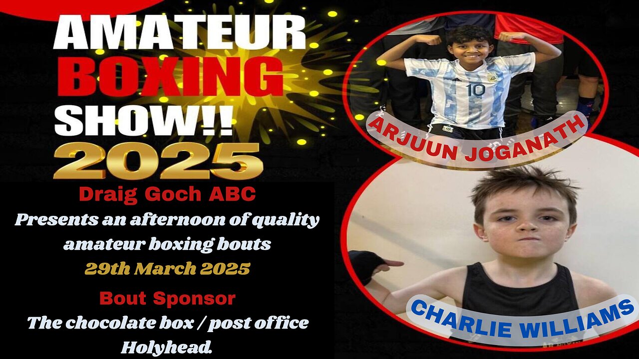 Draig Goch Presents an Afternoon of Boxing - (Skills) Arjuun Joganath V Charlie Williams 29.03.25