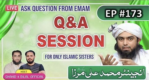 173-Live Q & A Session With Engineer Muhammad Ali Mirza (2-May-2025) | Shahid and Bilal Official