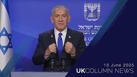 UK Column News - 13th June 2025