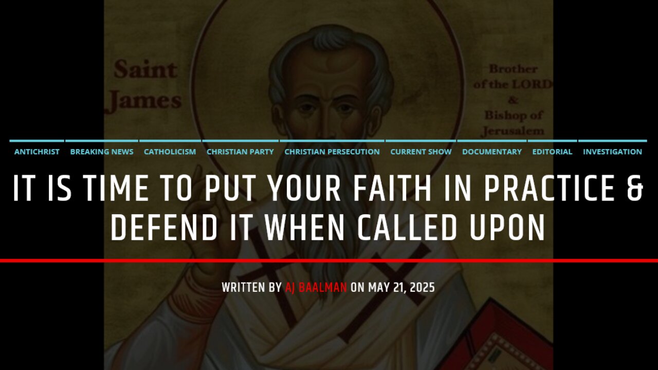 It Is Time To Put Your Faith Into Practice & Defend It When Called