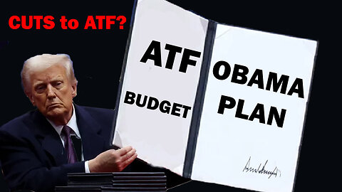 Wants to Cut ATF Budget... To Where Obama Had it...