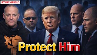 Stinchfield: "Trump is in Greater Danger Than Ever Before!"
