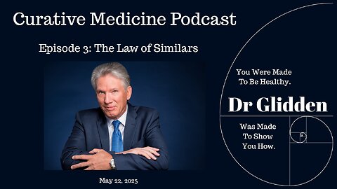 Curative Medicine - Episode 3: The Law of Similars