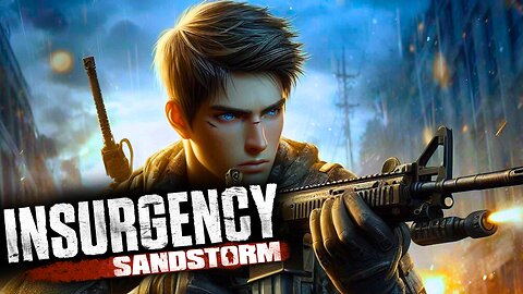 Insurgency: Sandstorm - Man, Iran's Got a Wild Side!