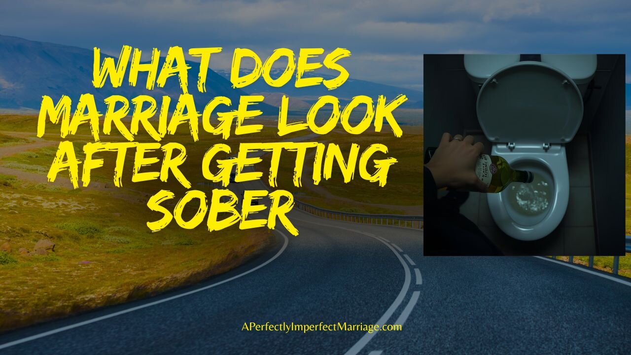 We Got Sober… and Almost Divorced: How We Saved Our Marriage (Real Talk + What Actually Works)