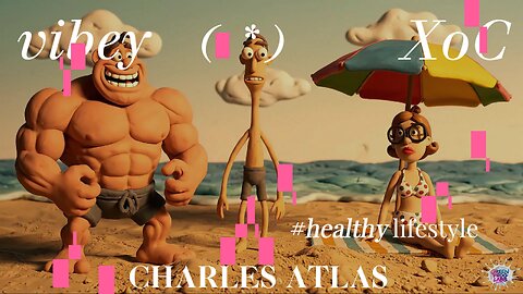 Charles Atlas is back