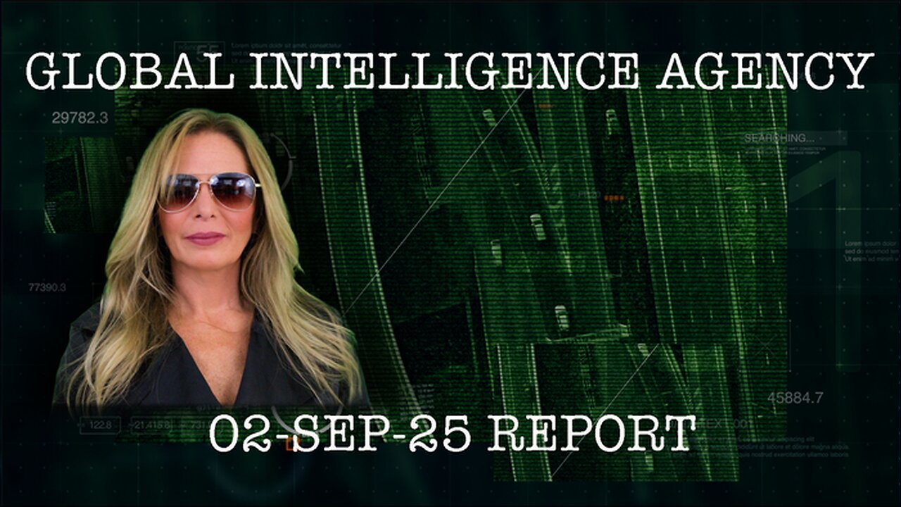 Global Intelligence Agency Report - 2 September 2025