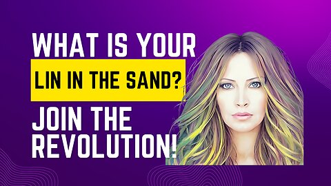 What's Your Line In The Sand?