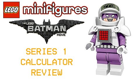 The Lego Batman Movie Minifigures Series 1 Calculator Review