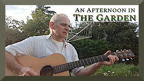 an afternoon in the garden